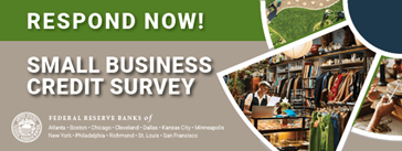 Respond now! Small Business Credit Survey